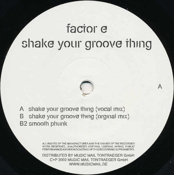 Factor E - Shake Your Groove Thing | Le Bien Et Le Mal (bien021) - 3 Factor E - Shake Your Groove Thing | Le Bien Et Le Mal (bien021) - 3