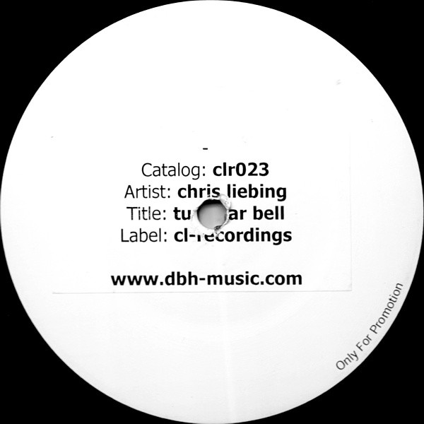Chris Liebing - Turbular Bell | CLR (clr023) - main