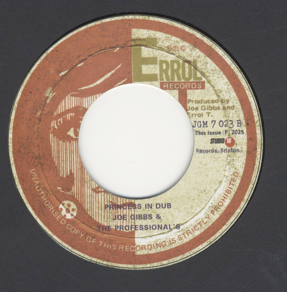 Sammy Dread / Joe Gibbs & The Professionals - My Princess / Princess In Dub | Errol T Records (JGM 7 023) - 2