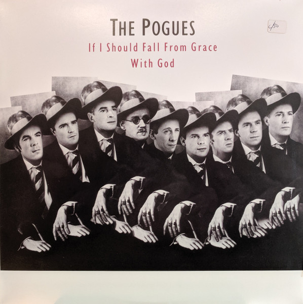 The Pogues - If I Should Fall From Grace With God | Island Records (7 90872-1)