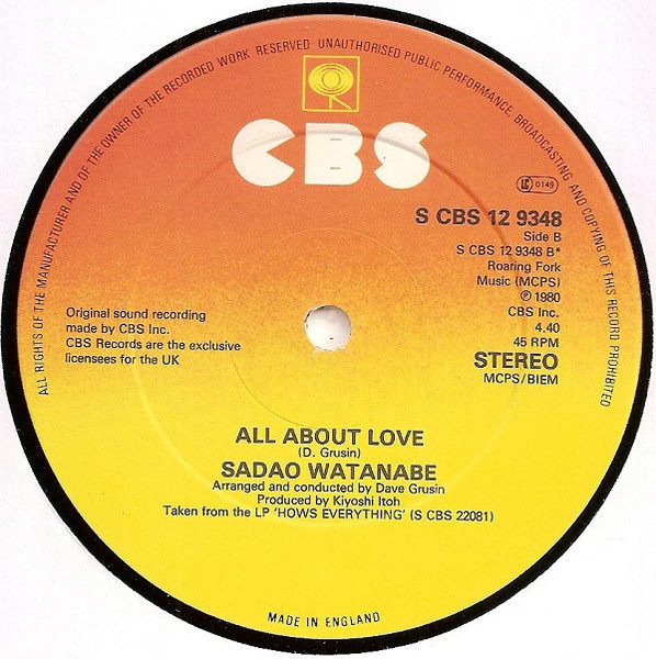 Sadao Watanabe With Eric Gale , Steve Gadd , Richard Tee , Anthony Jackson , Jeff Mironov , Dave Grusin , Ralph MacDonald , Jon Faddis And Tokyo Philharmonic Orchestra - No Problem / All About Love | CBS (S CBS 12 9348) - 2