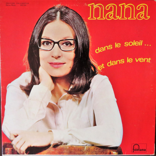 Nana Mouskouri - Dans Le Soleil Et Dans Le Vent | Fontana (885.558) - main Nana Mouskouri - Dans Le Soleil Et Dans Le Vent | Fontana (885.558) - main
