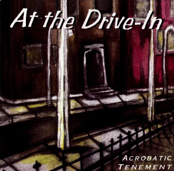 At The Drive-In - Acrobatic Tenement | Restart Records (RES94)