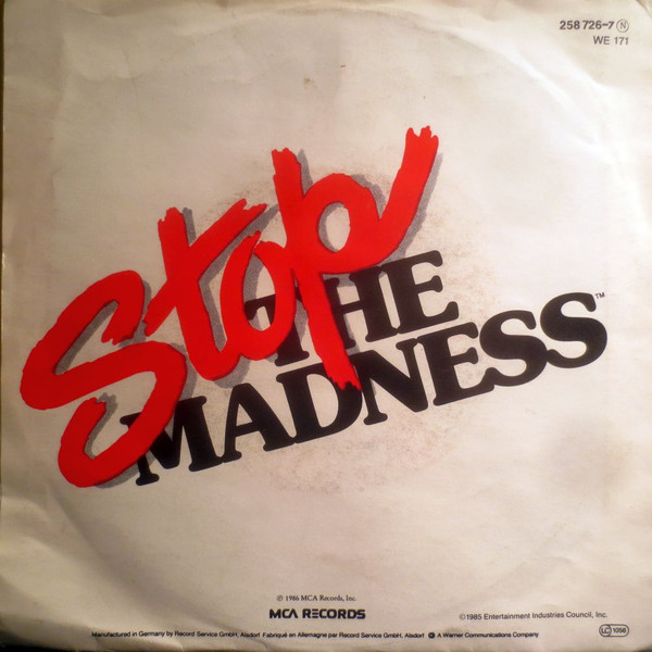 Stop The Madness - Stop The Madness | MCA Records (258 726-7) - 2