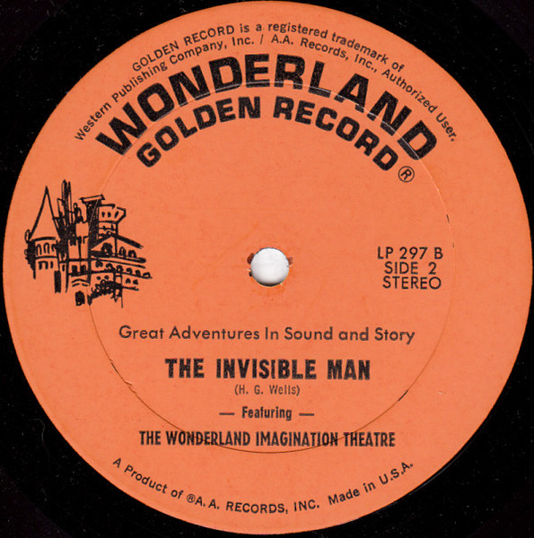 The Wonderland Imagination Theatre - The Invisible Man | Wonderland Records (LP-297) - 4 The Wonderland Imagination Theatre - The Invisible Man | Wonderland Records (LP-297) - 4