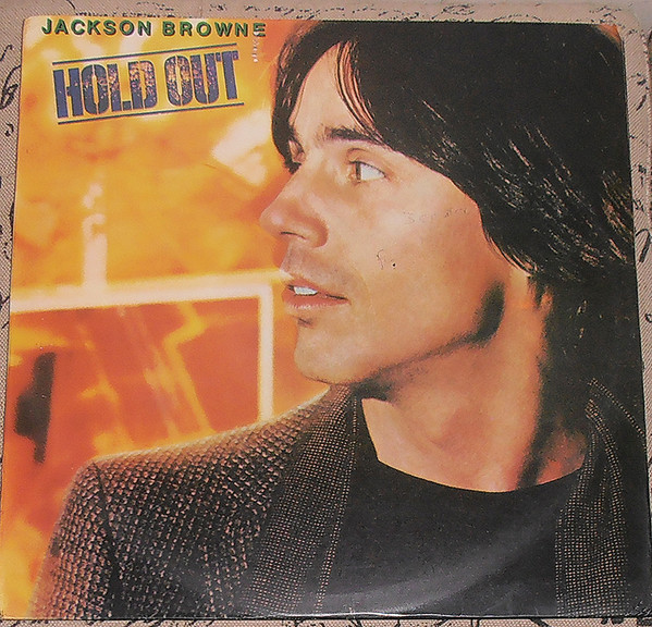 Jackson Browne - Hold Out | Asylum Records (ASY 52 226)