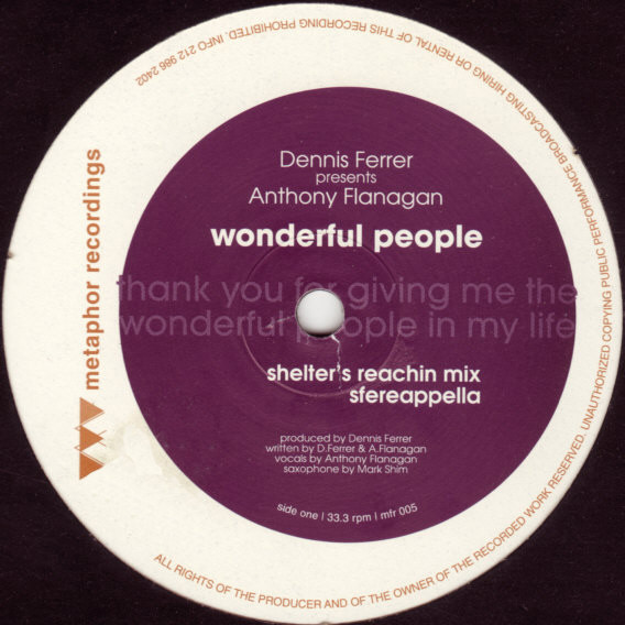Dennis Ferrer Presents Anthony Flanagan - Wonderful People | Metaphor (mfr 005) - 2