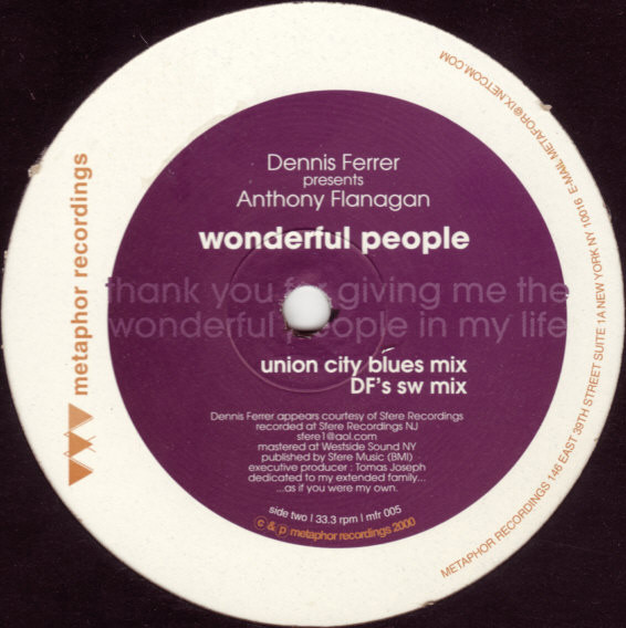 Dennis Ferrer Presents Anthony Flanagan - Wonderful People | Metaphor (mfr 005) - 3
