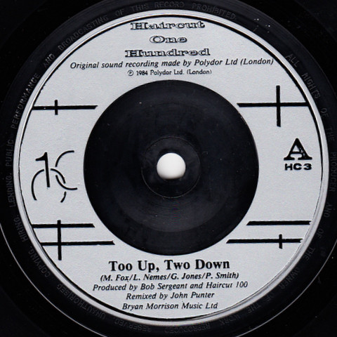 Haircut One Hundred - Too Up, Two Down | Polydor (HC 3) - 3
