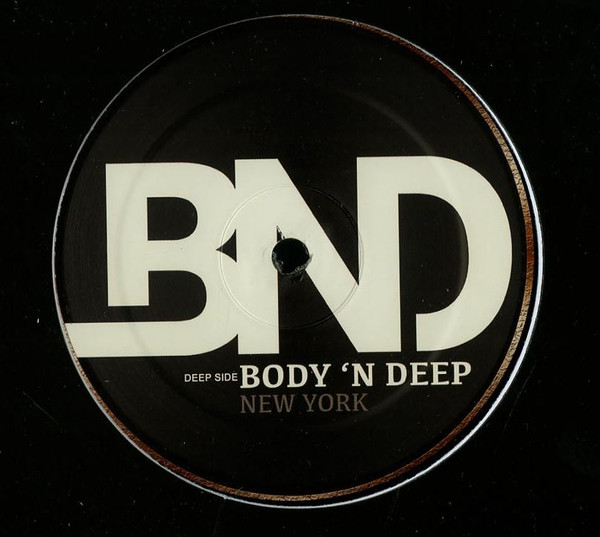 Various - BND Project Vol 1 | Body 'N Deep (BND005) - 2 Various - BND Project Vol 1 | Body 'N Deep (BND005) - 2