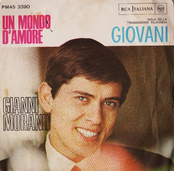 Gianni Morandi - Un Mondo D'Amore | RCA Italiana (PM45 3390) - main