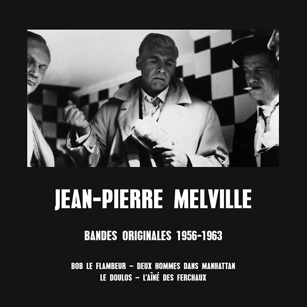 Jean-Pierre Melville - Bandes Originales 1956-1963 | Jeanne Dielman (jd129) - main