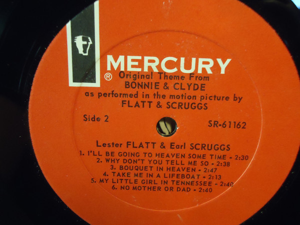 Flatt & Scruggs - Original Theme From Bonnie & Clyde | Mercury Records (SR 61162) - 4