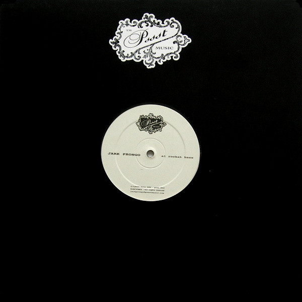 Jark Prongo - Rocket Base | Pssst Music (pssst 0043) - 3 Jark Prongo - Rocket Base | Pssst Music (pssst 0043) - 3