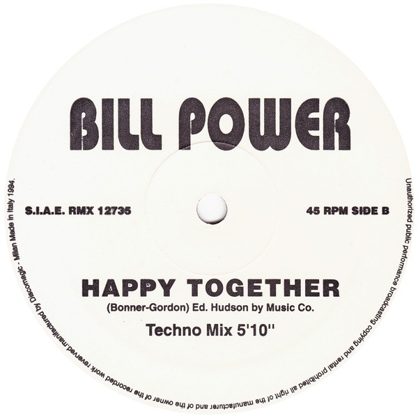 Bill Power - Happy Together | Remix Records (RMX 12735)