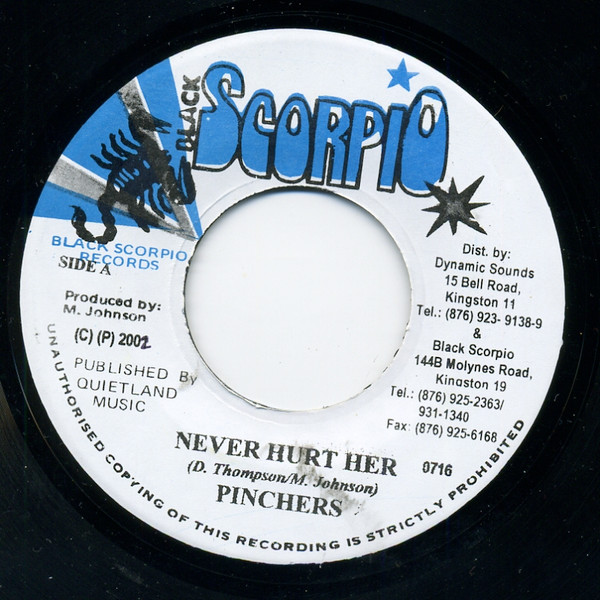 Pinchers / Jah Thunder - Never Hurt Her / Squad 51 | Black Scorpio (0716)