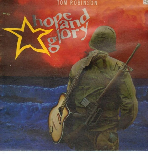 Tom Robinson - Hope And Glory | Castaway Records (ZL 70431) - main
