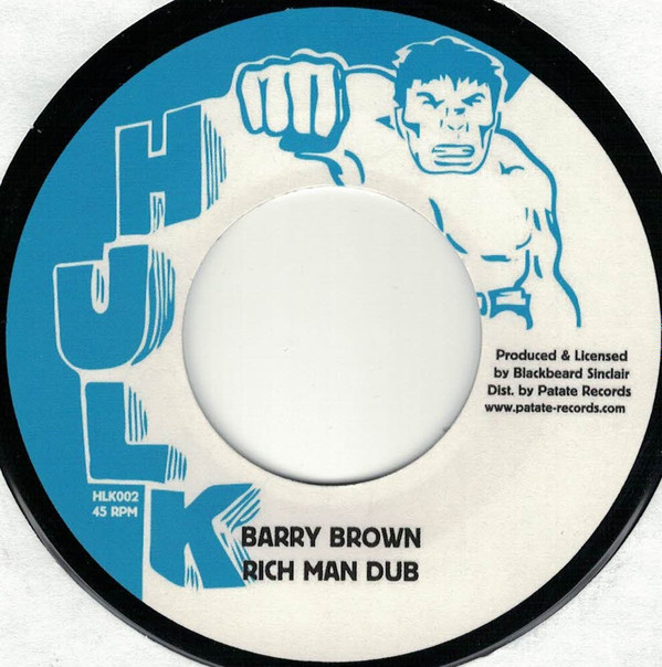 Barry Brown - Rich Man Poor Man | Hulk (HLK002)