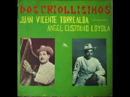 Juan Vicente Torrealba , Angel Custodio Loyola - Dos Criollisimos | Cima (LP-301) - main