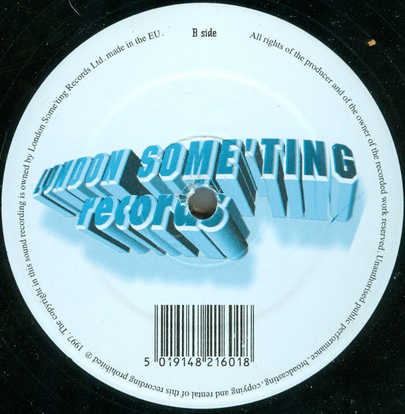 Rockerfella - Out Of Sight / Alright | London Some'ting Records (LS-009) - 2