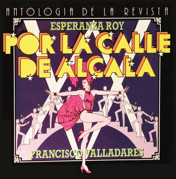 Esperanza Roy / Francisco Valladares - Antología De La Revista - Por La Calle De Alcalá | Victoria (VLP-67)