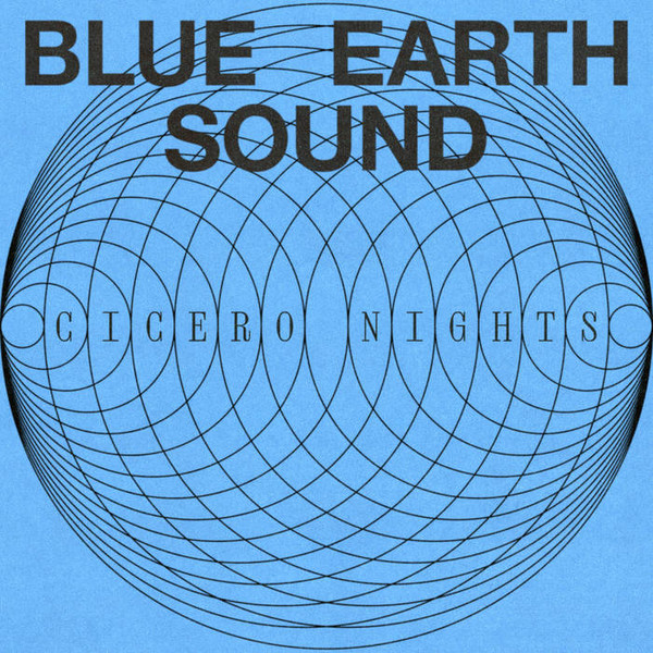 Blue Earth Sound - Cicero Nights | DeepMatter (RR02) - 2 Blue Earth Sound - Cicero Nights | DeepMatter (RR02) - 2
