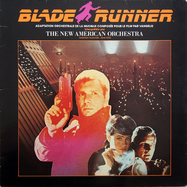 The New American Orchestra - Blade Runner (Adaptation Orchestrale De La Musique Composee Pour Le Film Par Vangelis) | Full Moon (25 0002-1)