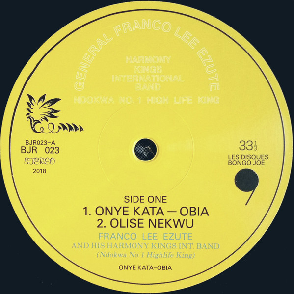 Franco Lee Ezute And His Harmony Kings International Band - Onye Kata-Obia | Les Disques Bongo Joe (BJR 023) - 3 Franco Lee Ezute And His Harmony Kings International Band - Onye Kata-Obia | Les Disques Bongo Joe (BJR 023) - 3