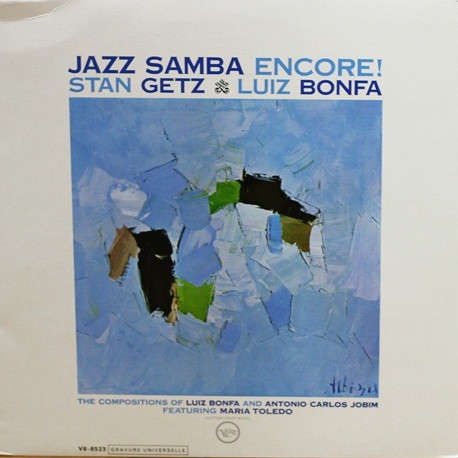 Stan Getz , Luiz Bonfá - Jazz Samba Encore! | Verve Records (V6-8523) - main Stan Getz , Luiz Bonfá - Jazz Samba Encore! | Verve Records (V6-8523) - main