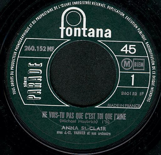 Anna St. Clair - Ne Vois-Tu Pas Que C'est Toi Que J'aime / Les Caméléons | Fontana (260 152 MF) - 3