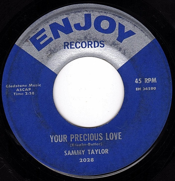 Sam Taylor - Don't Lie (Kiss Tomorrow Goodbye) / Your Precious Love | Enjoy Records (2028) - 2 Sam Taylor - Don't Lie (Kiss Tomorrow Goodbye) / Your Precious Love | Enjoy Records (2028) - 2