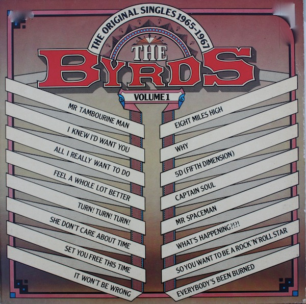 The Byrds - The Original Singles 1965-1967 Volume 1 | CBS (31851) - main