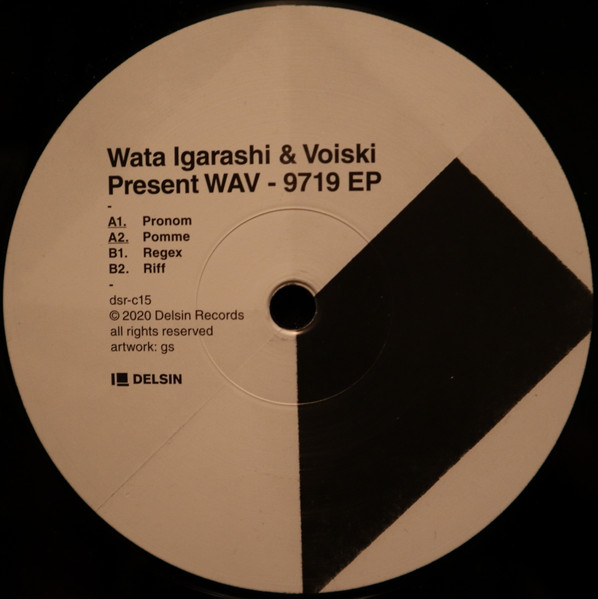 Wata Igarashi & Voiski Present WAV - 9719 EP | Delsin (dsr-c15)