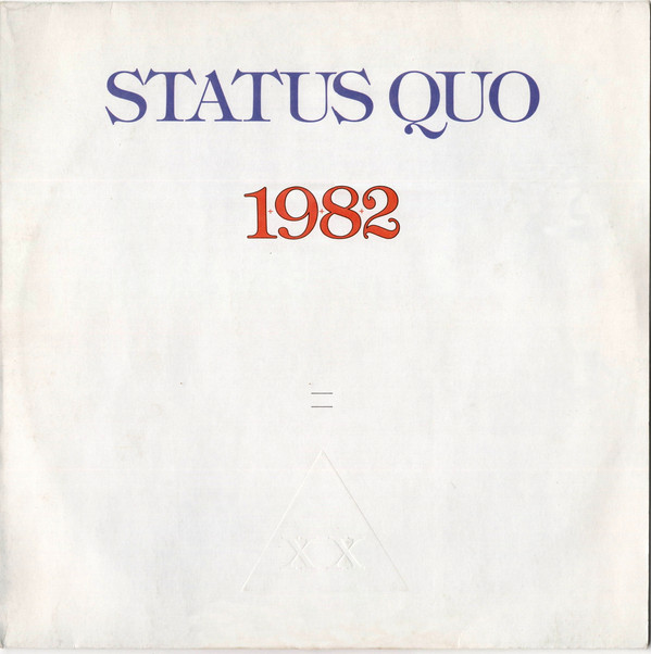 Status Quo - 1+9+8+2 = XX | Vertigo (6302 189) - main Status Quo - 1+9+8+2 = XX | Vertigo (6302 189) - main