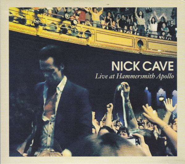 Nick Cave - Live At Hammersmith Apollo | Live Here Now (NCLHN1CD) - main