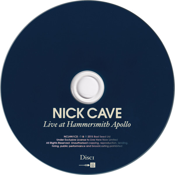Nick Cave - Live At Hammersmith Apollo | Live Here Now (NCLHN1CD) - 2