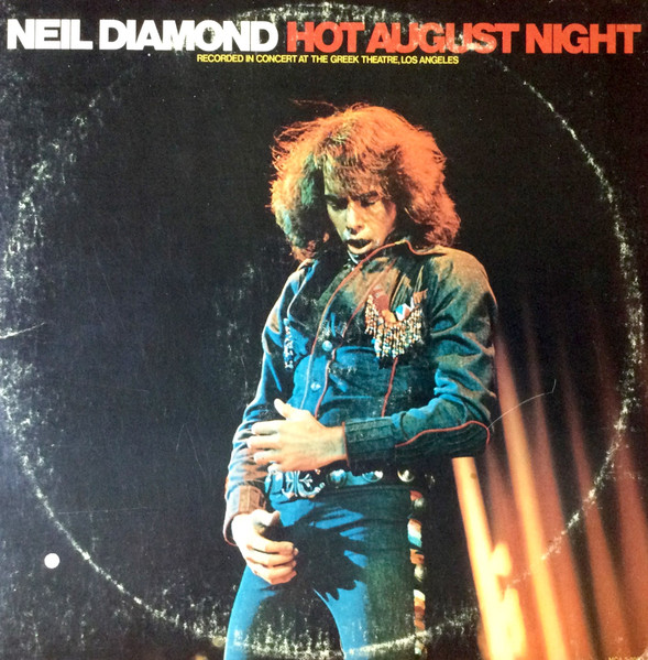 Neil Diamond - Hot August Night | MCA Records (MCA 2-8000) - main