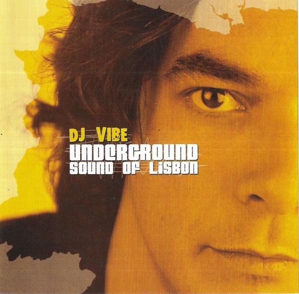 DJ Vibe - Underground Sound Of Lisbon | Star 69 Records (STAR 5512-2)