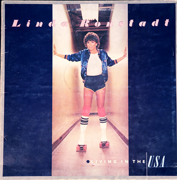 Linda Ronstadt - Living In The USA | Asylum Records (W 53085)