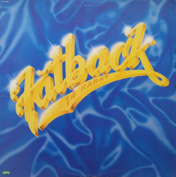 The Fatback Band - 14 Karat | Spring Records (SP-1-6729)