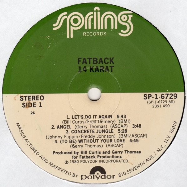 The Fatback Band - 14 Karat | Spring Records (SP-1-6729) - 3 The Fatback Band - 14 Karat | Spring Records (SP-1-6729) - 3