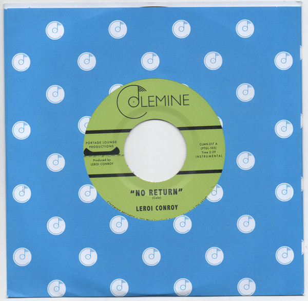 Leroi Conroy - No Return / Path Of Man | Colemine Records (CLMN-217)