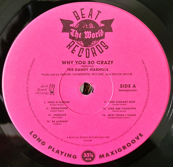 The Dandy Warhols - Why You So Crazy | Dine Alone Records (DAV245) - main The Dandy Warhols - Why You So Crazy | Dine Alone Records (DAV245) - main
