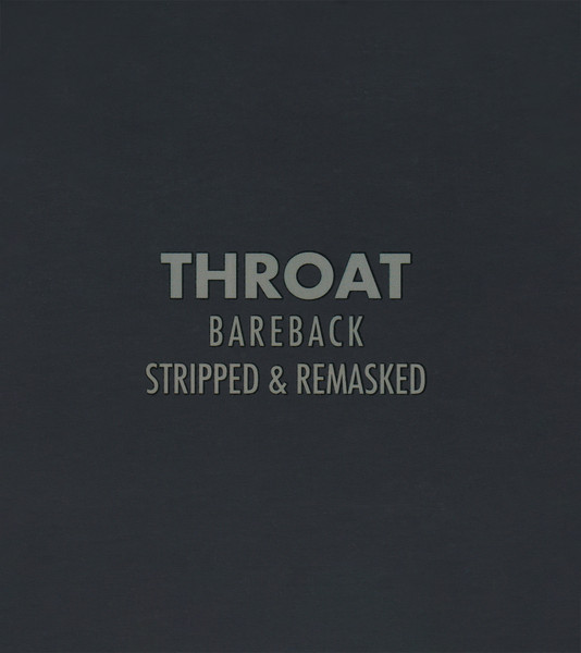 Throat - Bareback (Stripped & Remasked) | Kaos Kontrol (K\K 033) - 2 Throat - Bareback (Stripped & Remasked) | Kaos Kontrol (K\K 033) - 2