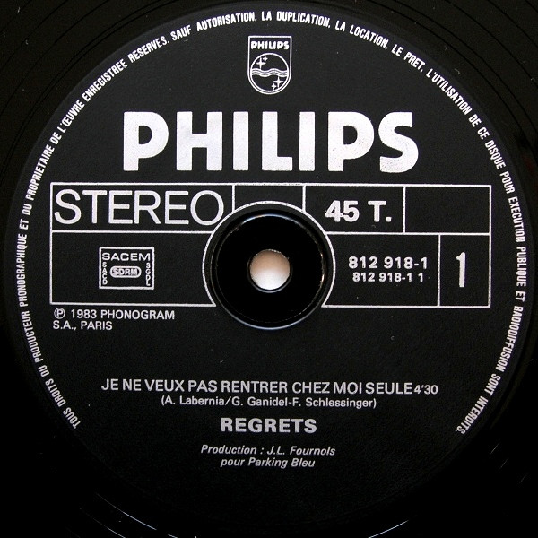 Regrets - Je Ne Veux Pas Rentrer Chez Moi Seule | Philips (812 918-1) - 3