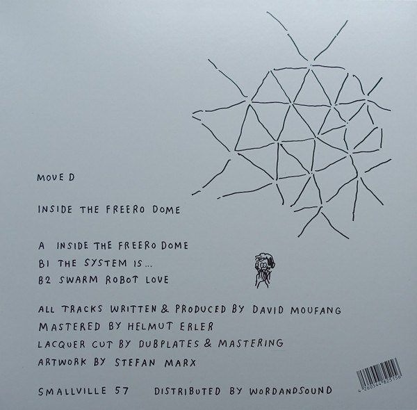 Move D - Inside The Freero Dome | Smallville Records (SMALLVILLE 57) - 2 Move D - Inside The Freero Dome | Smallville Records (SMALLVILLE 57) - 2