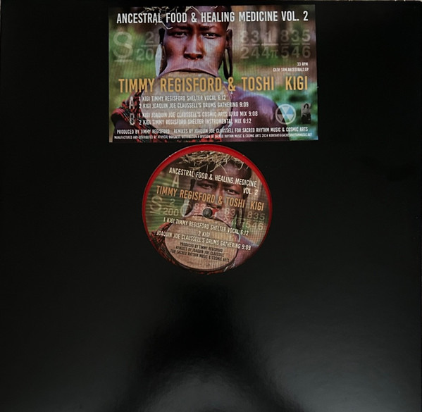 Timmy Regisford & Toshi Tikolo - Ancestral Food & Healing Medicine Vol. 2 | Sacred Rhythm Music (SRM.ANCESTRAL2.EP) - 4