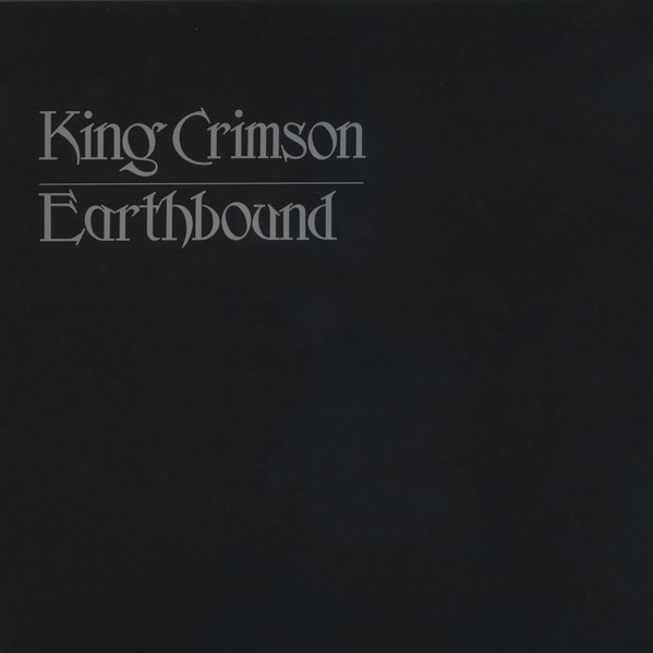King Crimson - Earthbound | Discipline Global Mobile (KCLP11) - main
