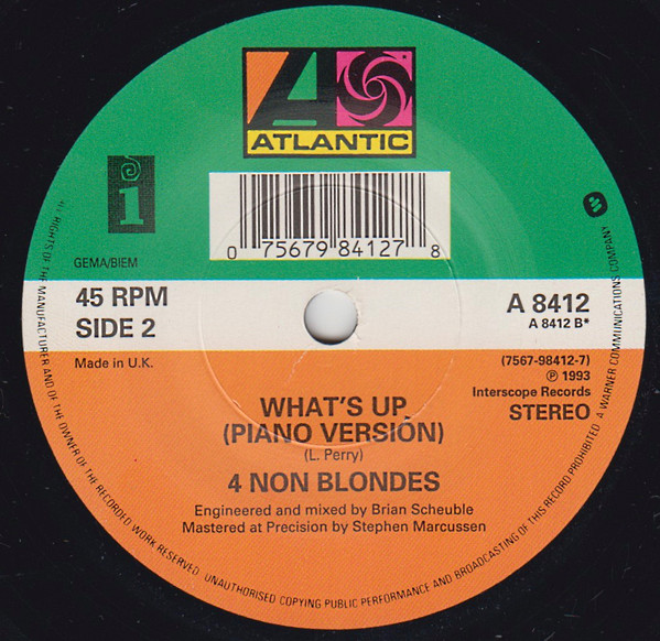 4 Non Blondes - What's Up? | Atlantic (A 8412) - 4 4 Non Blondes - What's Up? | Atlantic (A 8412) - 4