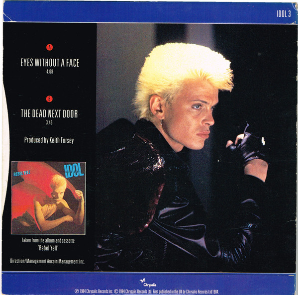 Billy Idol - Eyes Without A Face | Chrysalis (IDOL 3)